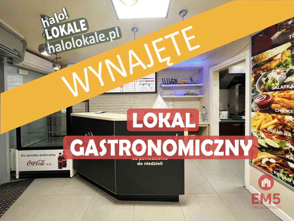 Lokale gastronomiczne w świetnych lokalizacjach